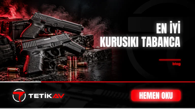 En İyi Kurusıkı Tabanca Hangisi? Kalibre, Mekanizma ve Gövde Seçimi