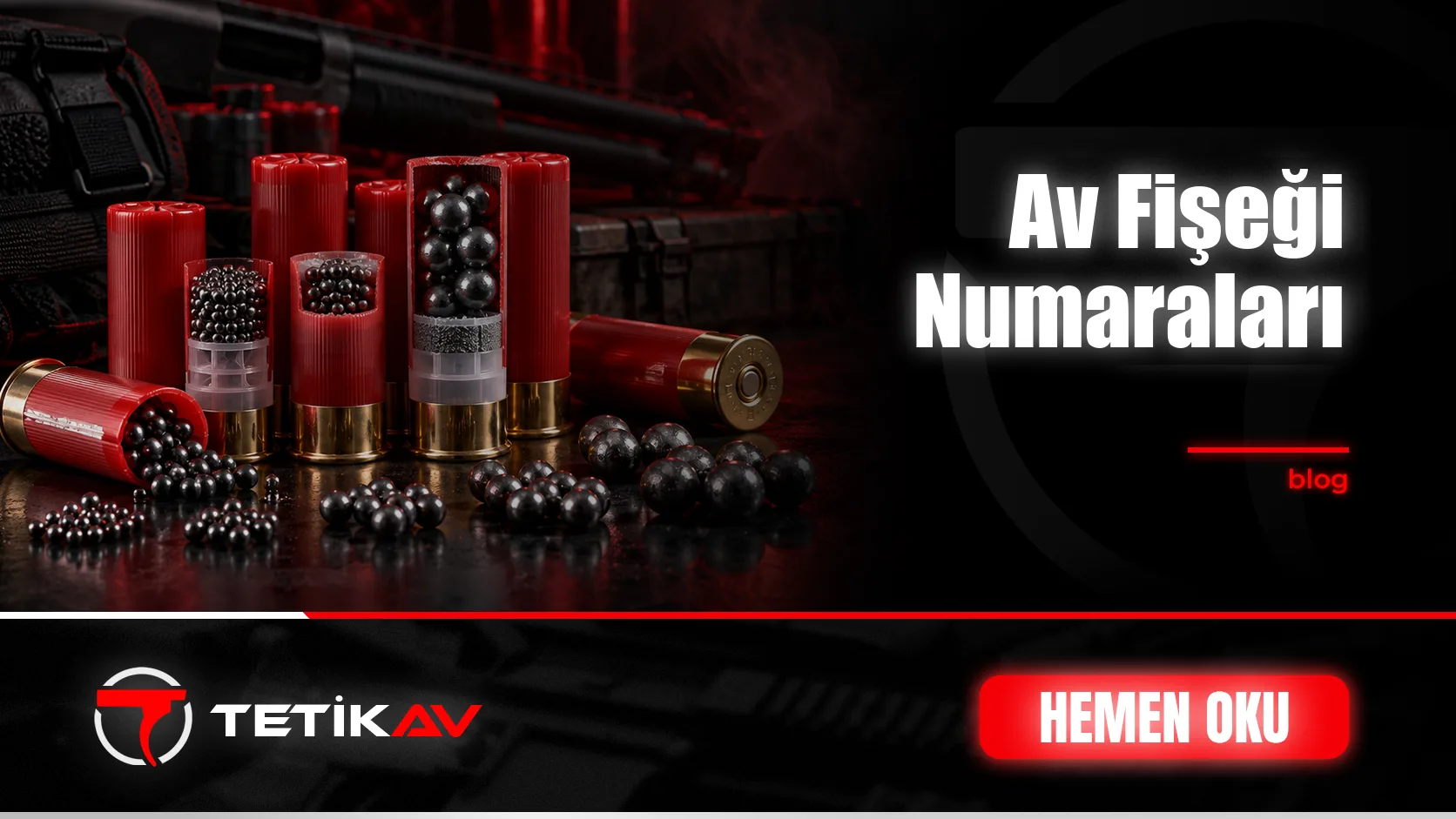 Av Fişeği Numaraları için Tetik Av blog kapak görseli